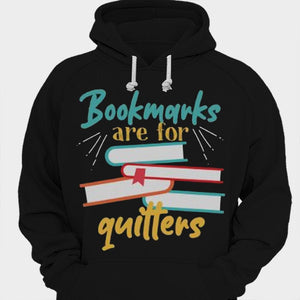 Bookmarks Are For Quitters Shirts