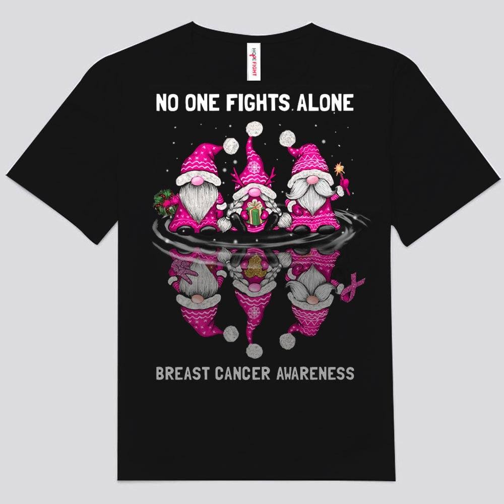 Nadie lucha solo Camisetas de gnomos contra el cáncer de mama