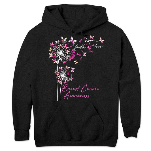 Sudadera con capucha, camisetas y mensaje sobre el cáncer de mama, fe, esperanza y amor con mariposa y diente de león