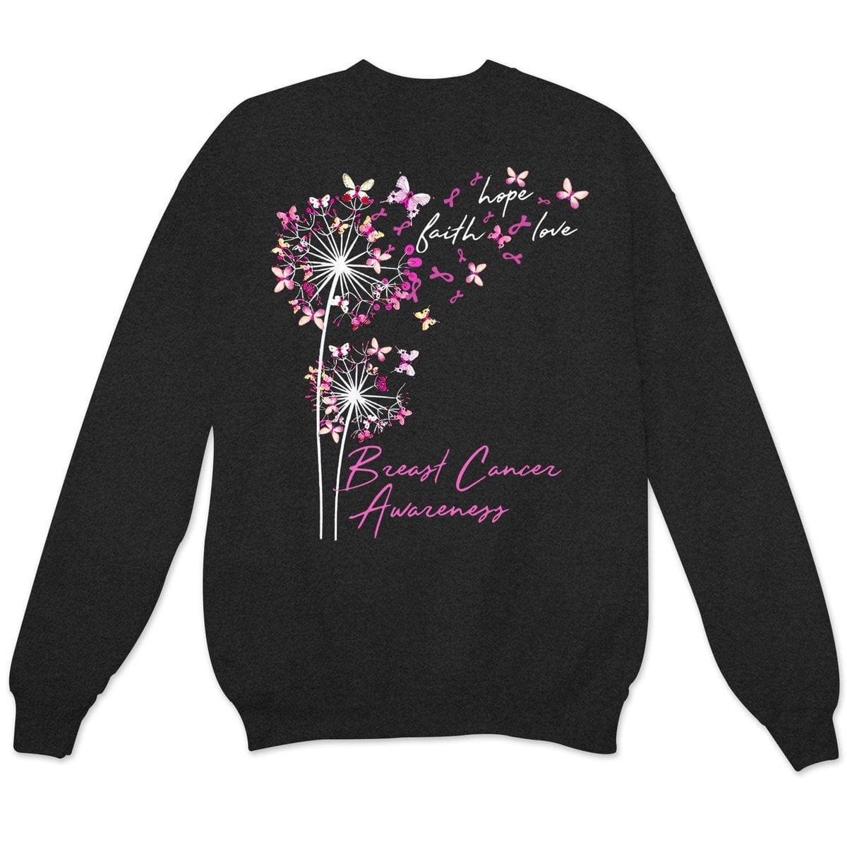 Sudadera con capucha, camisas y mensaje sobre el cáncer de mama, fe, esperanza y amor con mariposa y diente de león