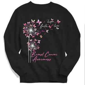 Faith Hope Love With Butterfly Dandelion Breast Cancer Hoodie, Shirt