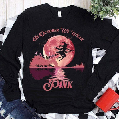 In October We Wear Pink Breast Cancer Hoodie, Shirts
