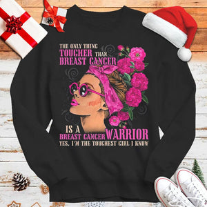 The Only Thing Tougher Than Breast Cancer Is A Warrior Hoodie, Shirts