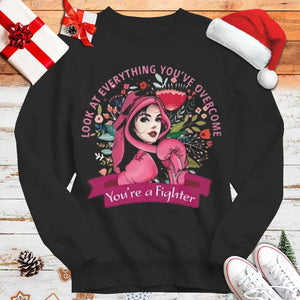 Mira todo lo que has superado. Eres una luchadora. Sudadera con capucha y camisetas contra el cáncer de mama.