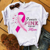 I Wear Pink For My Mom, Pink Ribbon Butterfly, Breast Cancer Shirts