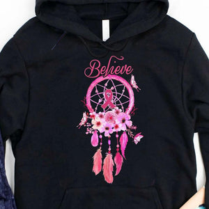 Believe, Pink Ribbon Breast Cancer Hoodie, Shirt