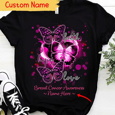Faith Hope Love Butterfly, Personalized Breast Cancer Shirts