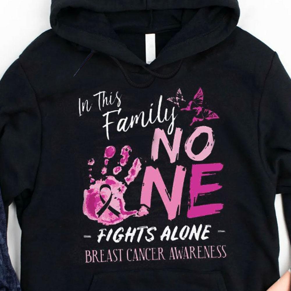 In This Family No One Fights Alone, Breast Cancer Shirts