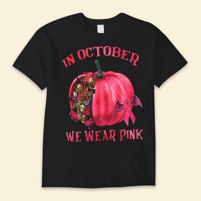 In October We Wear Pink With Pumpkin, Halloween Breast Cancer Shirts