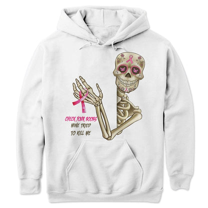 Revisa tus senos. La mía intentó matarme. Camisetas de esqueletos sobre cáncer de mama.