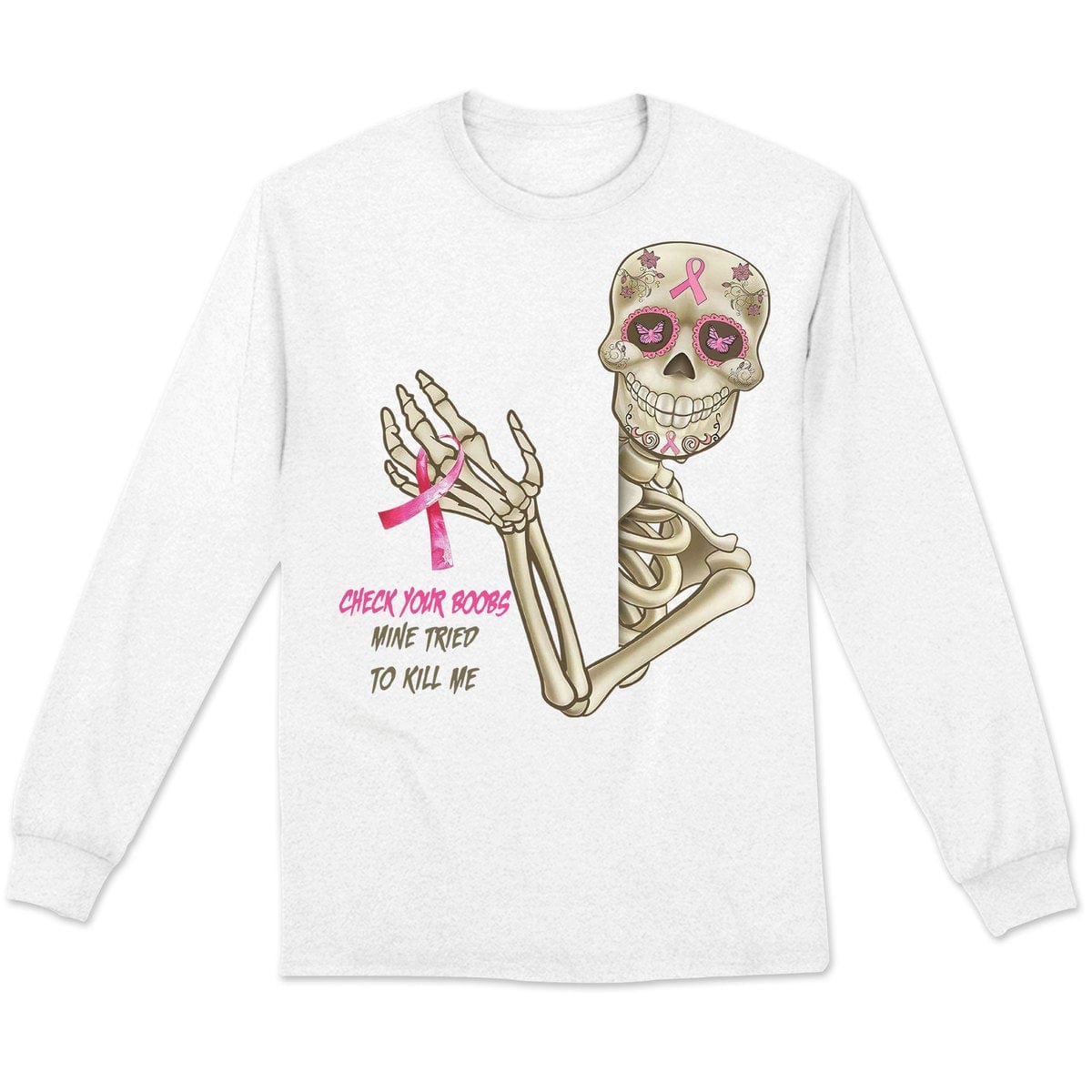 Revisa tus senos. La mía intentó matarme. Camisetas de esqueletos sobre cáncer de mama.