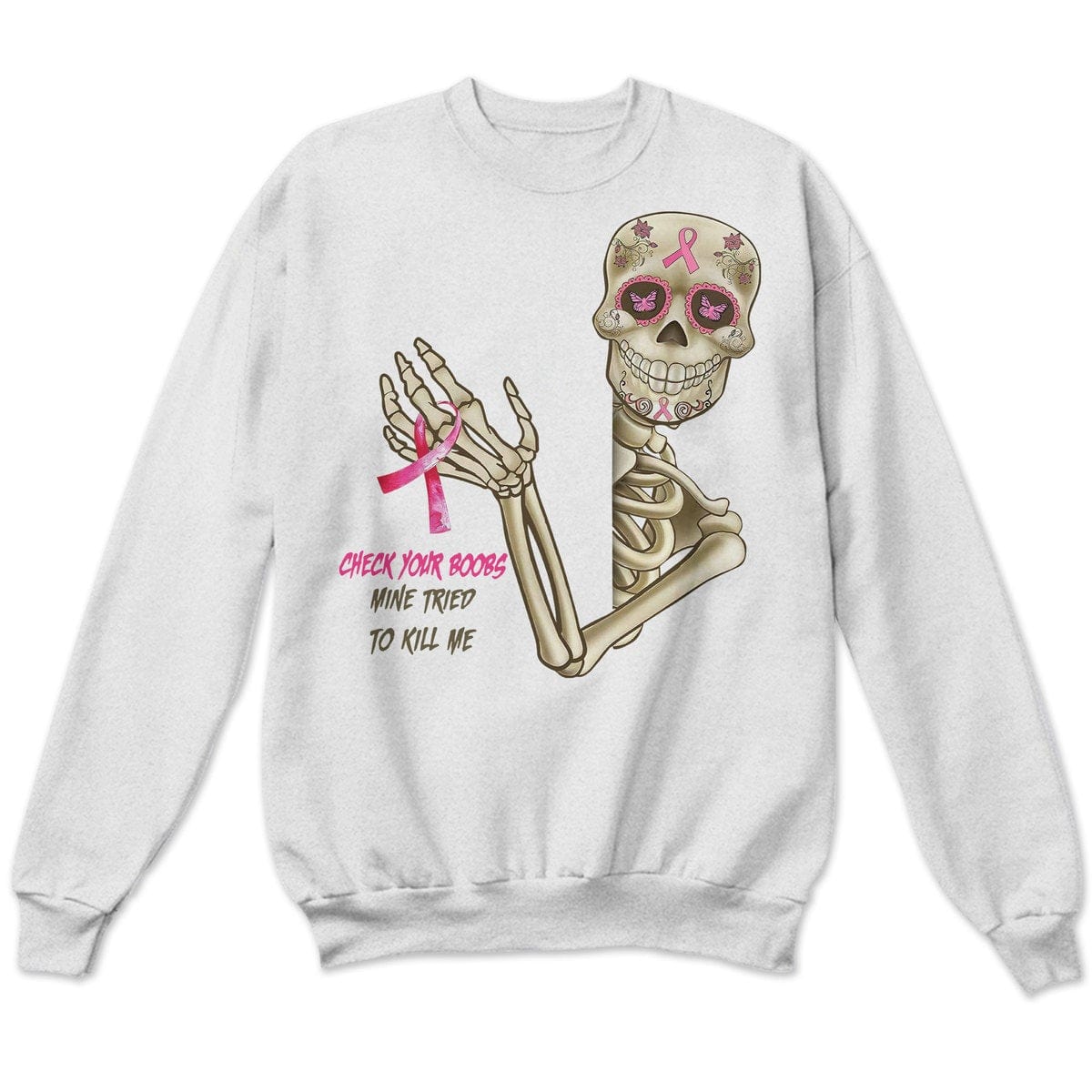 Revisa tus senos. La mía intentó matarme. Camisetas de esqueletos sobre cáncer de mama.