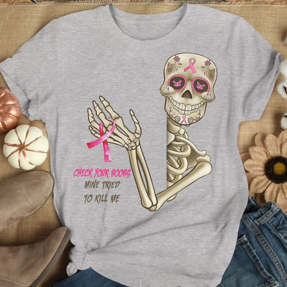 Revisa tus senos La mía intentó matarme, camisetas de esqueletos con cáncer de mama