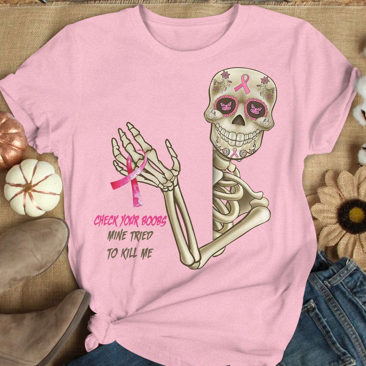 Check Your B00bs Mine Tried To Kill Me, Skeleton Breast Cancer T Shirts