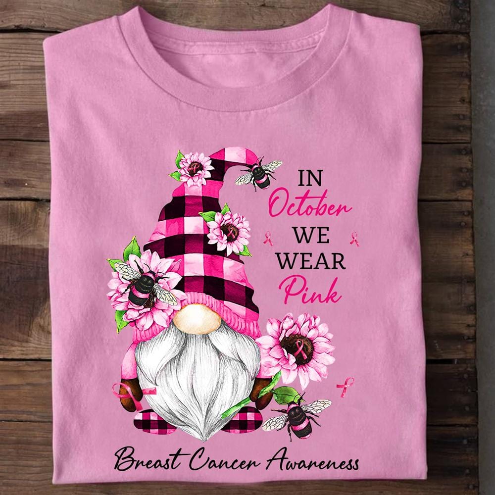 In October We Wear Pink, Gnomes Breast Cancer Shirts