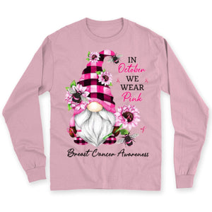 In October We Wear Pink Gnomes Breast Cancer Shirts