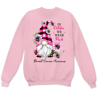 In October We Wear Pink, Gnomes Breast Cancer Sweatshirt, Shirts