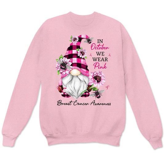 In October We Wear Pink, Gnomes Breast Cancer Sweatshirt, Shirts
