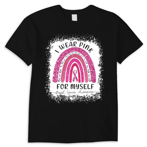 "Me pongo rosa por mí misma" Camiseta arcoíris contra el cáncer de mama