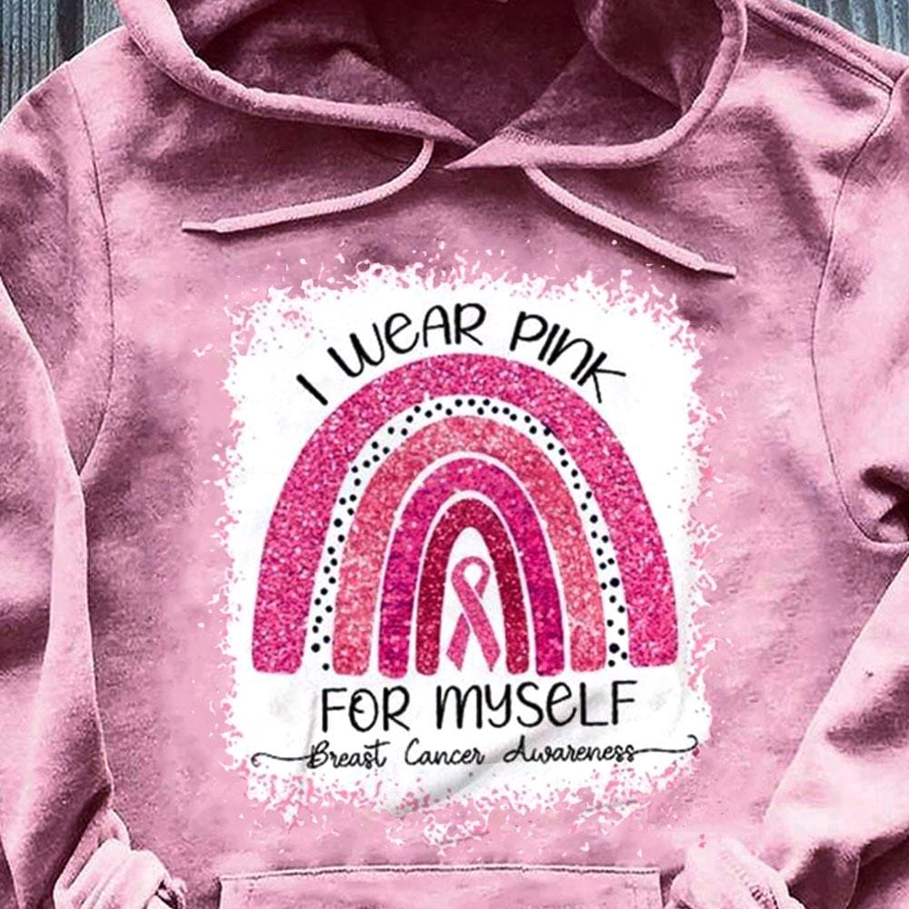 Llevo rosa por mí misma, sudadera con capucha y camiseta con el arcoíris contra el cáncer de mama