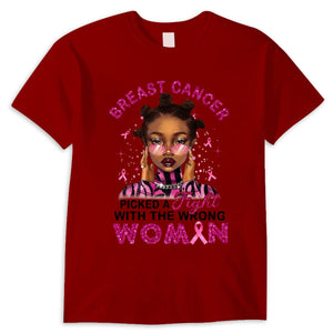 Breast Cancer Picked A Fight With The Wrong Woman Shirts