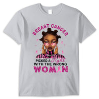 Picked A Fight With The Wrong Woman, Breast Cancer Shirts