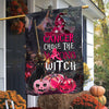 Cancer Chose The Wrong Witch, Halloween Breast Cancer Flag House & Garden