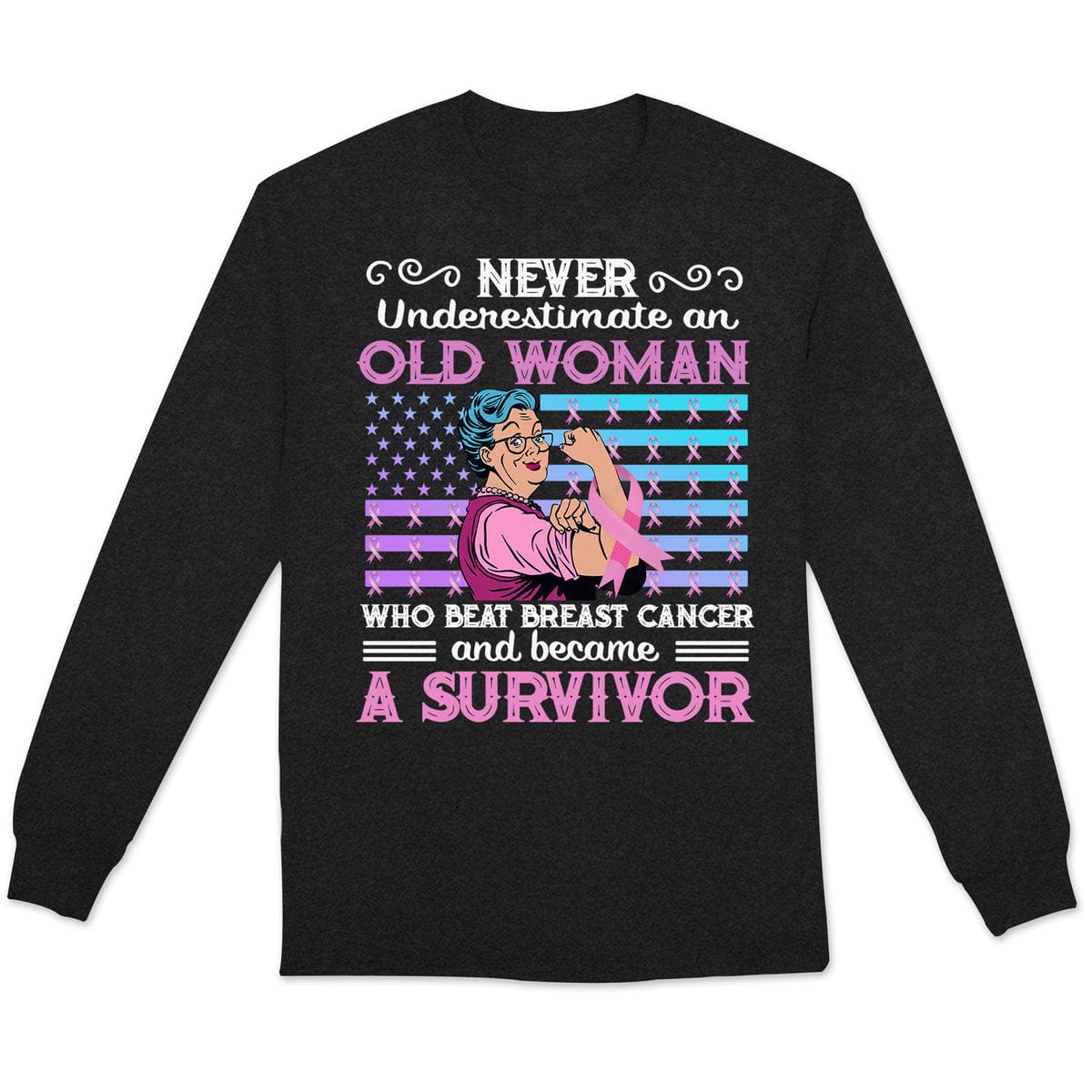 Never Underestimate An Old Man Who Beat Breast Cancer Shirts