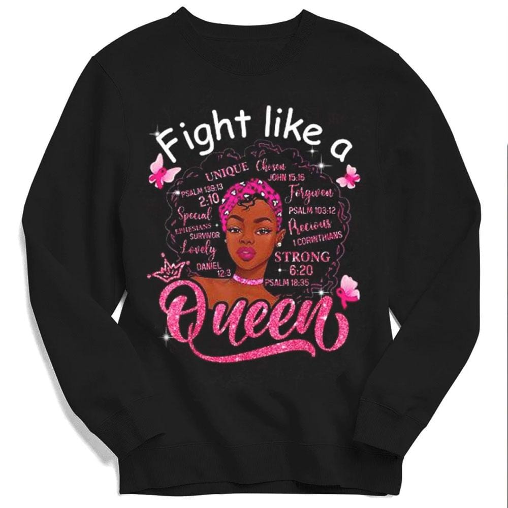 Fight Like A Queen Breast Cancer Hoodie, Shirt