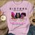 Sisters Don't Let Sisters Fight Alone Women's Breast Cancer Shirts