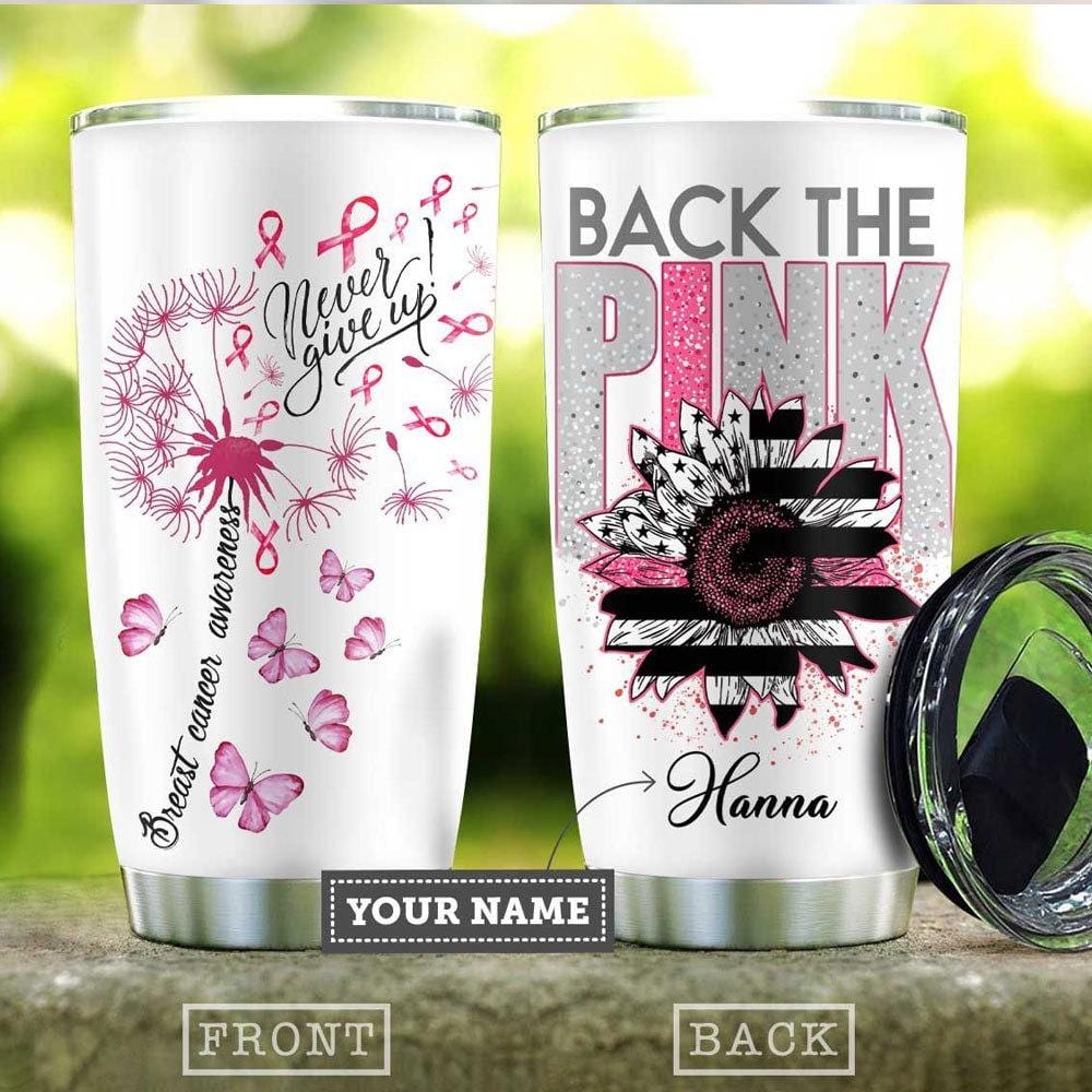 Personalized Breast Cancer Tumbler , Back The Pink Breast Cancer Awareness Tumbler