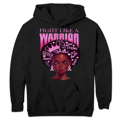 Fight Like A Warrior Breast Cancer Hoodie, Shirt