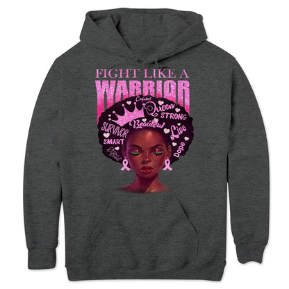 Fight Like A Warrior Breast Cancer Hoodie, Shirt