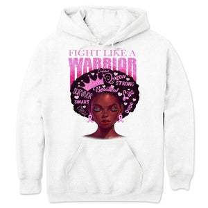 Fight Like A Warrior, Afro Black Woman Breast Cancer Warrior T Shirts