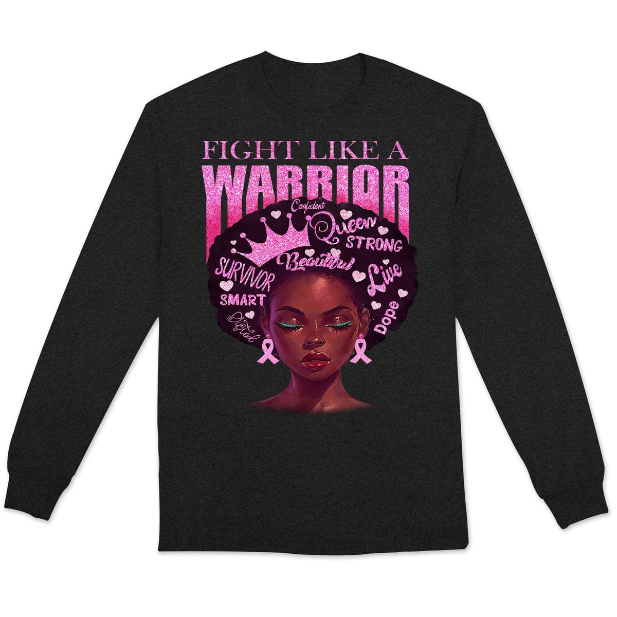 Fight Like A Warrior, Afro Black Woman Breast Cancer Long Sleeve Shirts