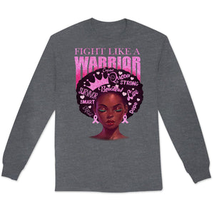 Fight Like A Warrior, Afro Black Woman Breast Cancer Sweatshirt, Shirts