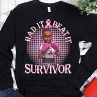 Had It Beat It Women Breast Cancer Shirt