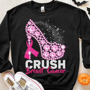 Crush Breast Cancer High Heels Shirts