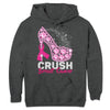 Crush Breast Cancer High Heels Shirts
