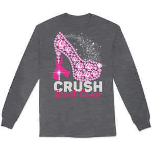 Crush With High Heels, Funny Breast Cancer T Shirts