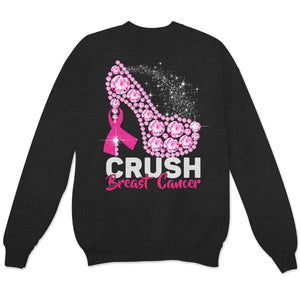 Crush With High Heels, Funny Breast Cancer Hoodie, Shirts