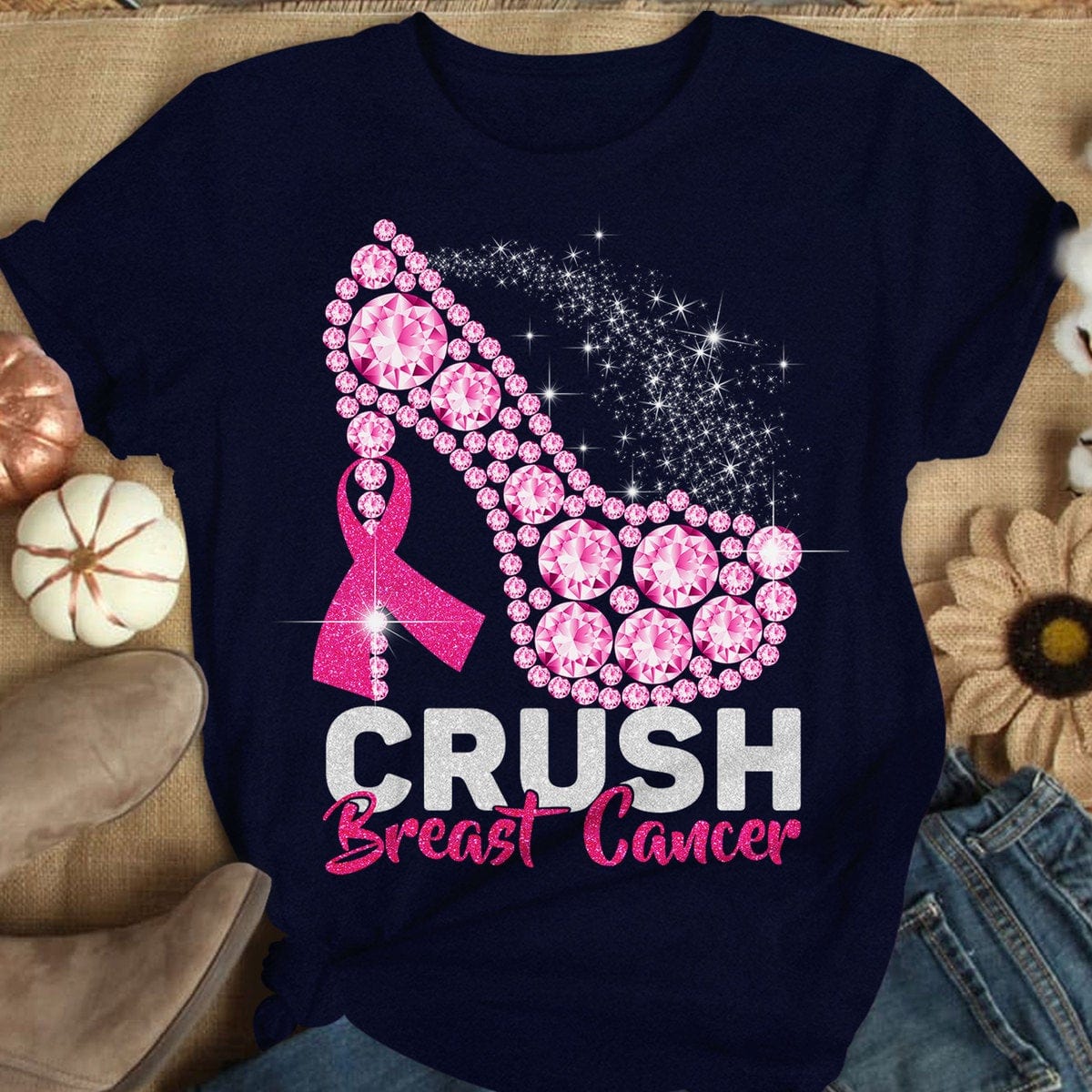 Crush With High Heels, Funny Breast Cancer T Shirts