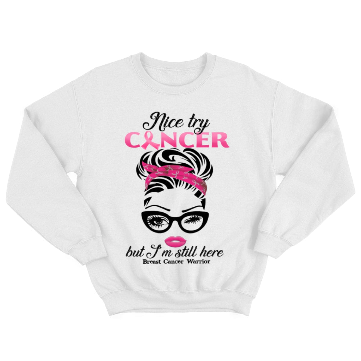 Breast Cancer T Shirts Nice Try Cancer But I'm Still Here, Breast Cancer Warrior Shirt