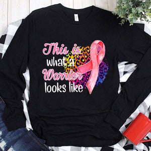 This Is What A Warrior Looks Like Breast Cancer Hoodie, Shirts