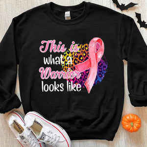 This Is What A Warrior Looks Like Breast Cancer Hoodie, Shirts