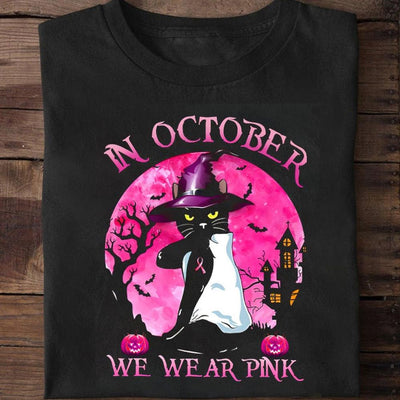 Breast Cancer Shirts In October We Wear Pink With Black Cat Halloween, Breast Cancer Awareness Month Shirts