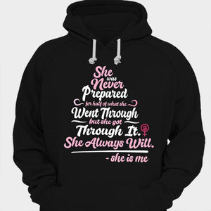 She Was Never Prepared For Half Of What She Went Through Breast Cancer Shirts