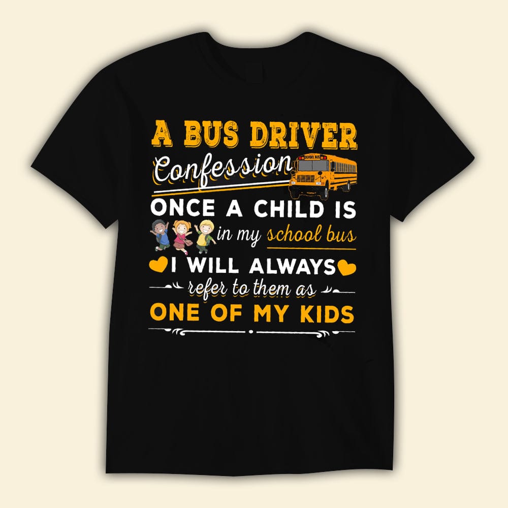 A Bus Driver Confession Shirts