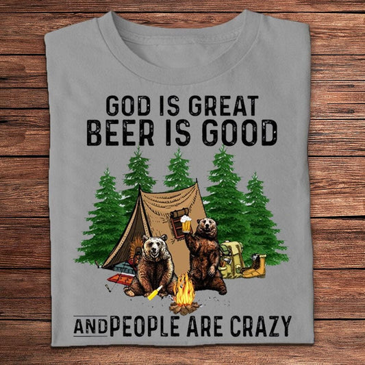 Dios es grande, la cerveza es buena y la gente está loca, camisetas para acampar