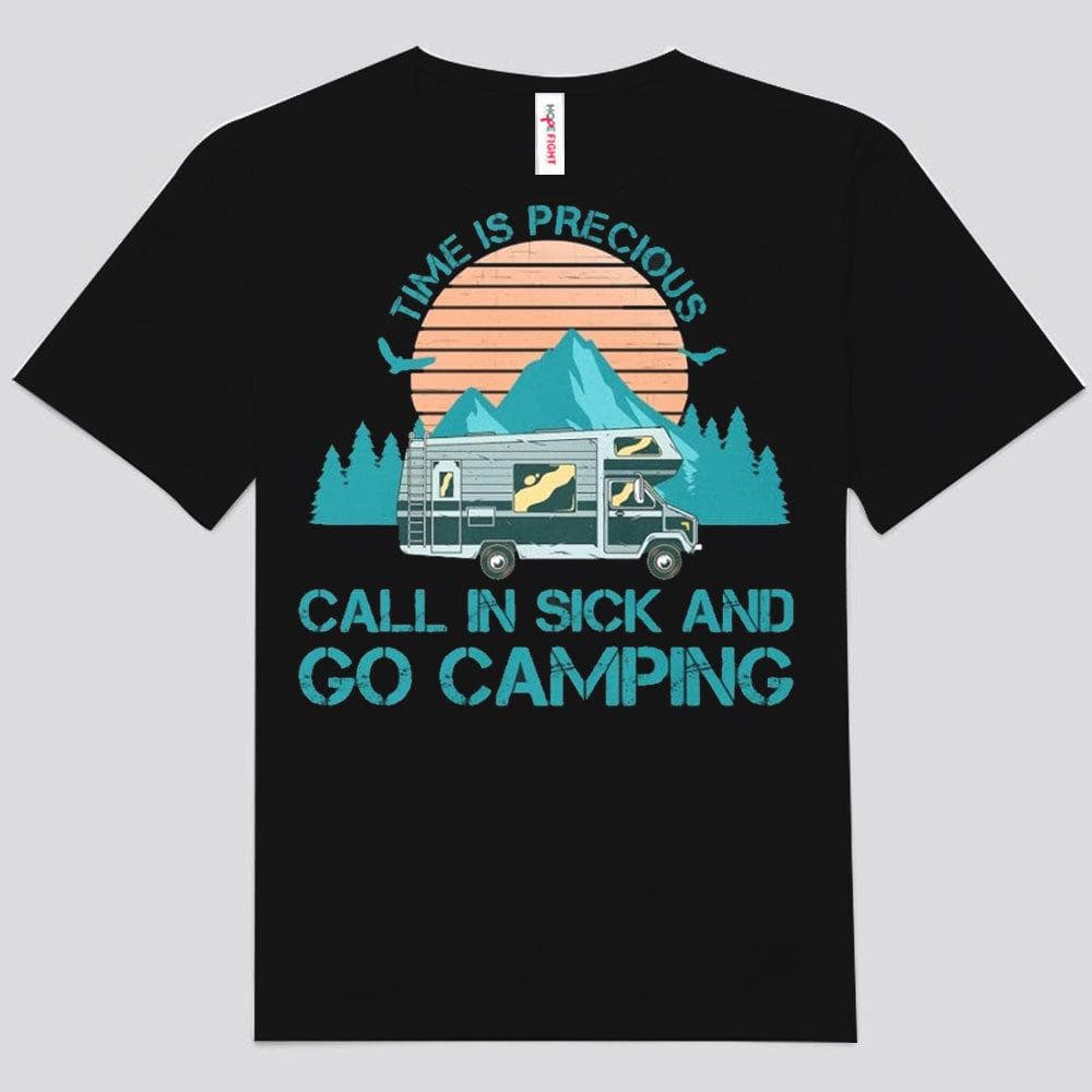 El tiempo es precioso. Llámanos y vete a acampar. Camisetas